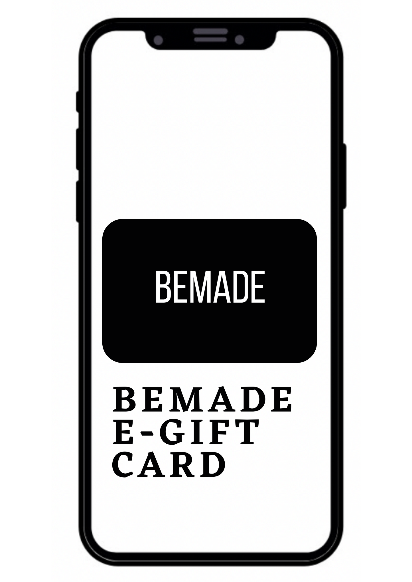 BEMADE E-GIFT CARD - BEMADE